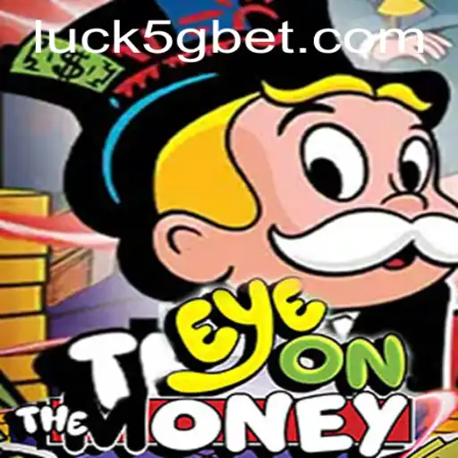 EyeOnTheMoney: A Comprehensive Overview and Gameplay Insights